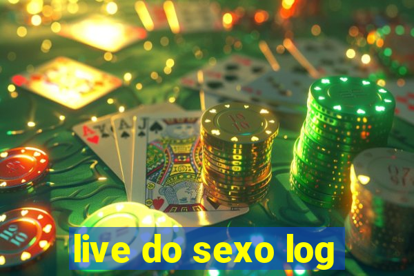 live do sexo log